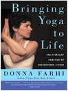 Cover image for Bringing Yoga to Life